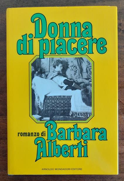 Donna di piacere - Barbara Alberti - copertina