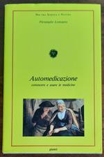 Automedicazione conoscere e usare le medicine