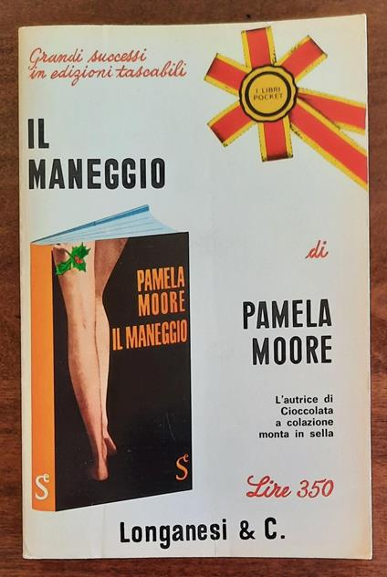 Il maneggio - Pamela Moore - copertina