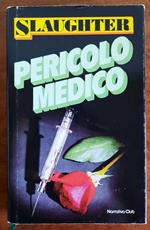 Pericolo medico