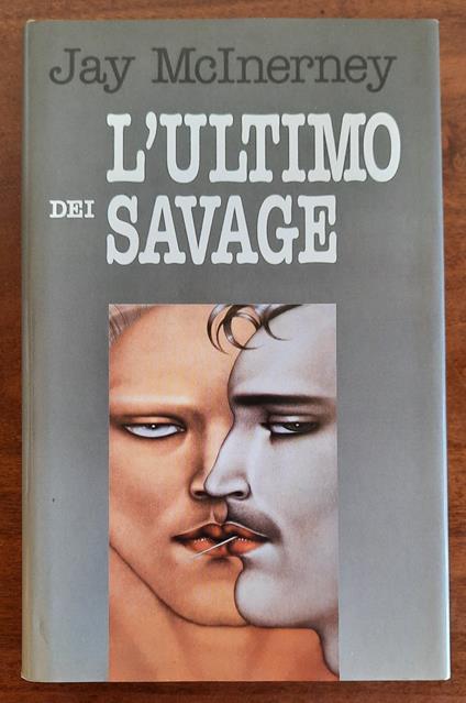 L’ultimo dei Savage - Jay McInerney - copertina