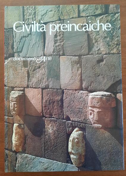 Civiltà preincaiche - Licia Collobi Ragghianti - copertina