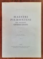 Maestri Piemontesi del secondo Ottocento, con 20 tavole a colori