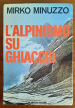 L' alpinismo su ghiaccio