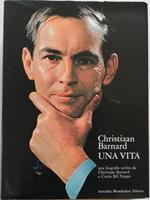 Christian Barnard. Una vita