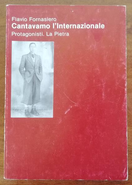 Cantavamo l'internazionale - copertina