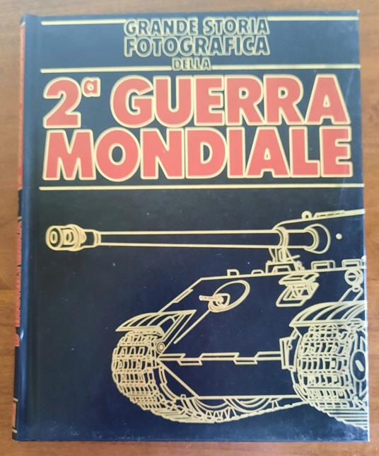 Vol. 5 Grande storia fotografica della 2° Guerra Mondiale - copertina