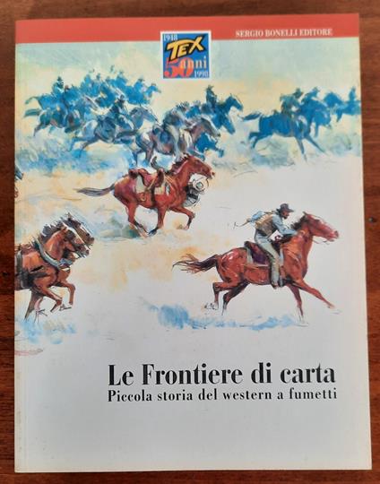 Le Frontiere di carta. Piccola storia del western a fumetti - copertina