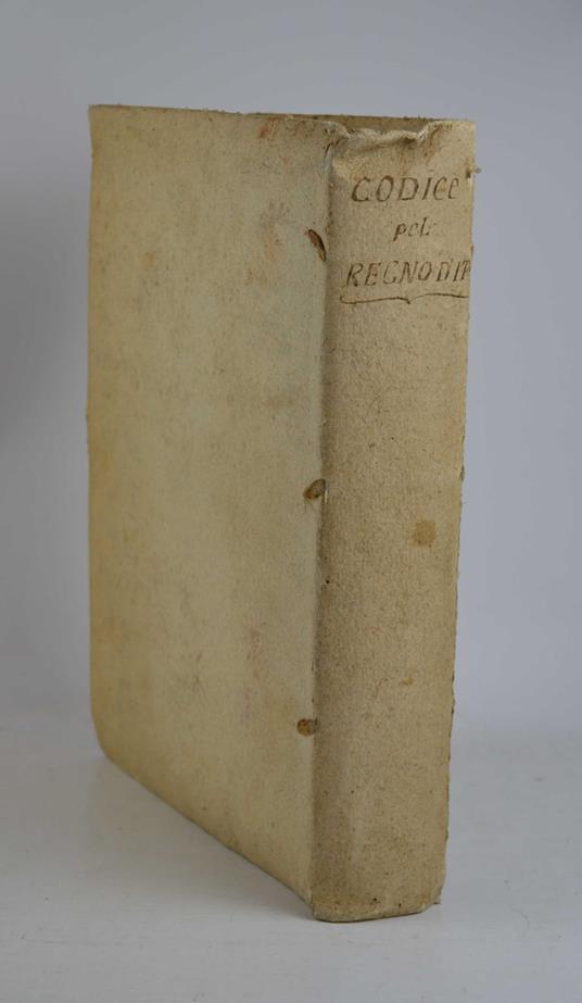 Codice di Napoleone il grande pel Regno d'Italia. Edizione originale e la sola ufficiale - copertina