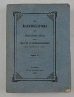 Il raccoglitore. Pubblicazione annuale della Società d'Incoraggiamento nella Provincia di Padova. Anno V