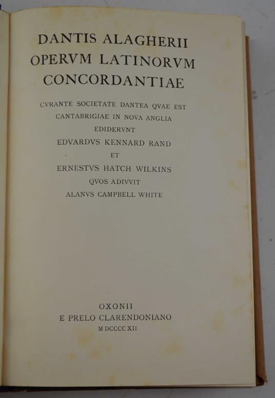 Dantis Alagherii Operum Latinorum Concordantiae curante Societate Dantea quae est Cantabrigiae in Nova Anglia - copertina