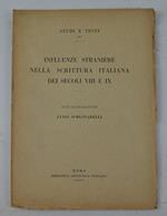 Influenze straniere nella scrittura italiana dei secoli VIII e IX. Note paleografiche