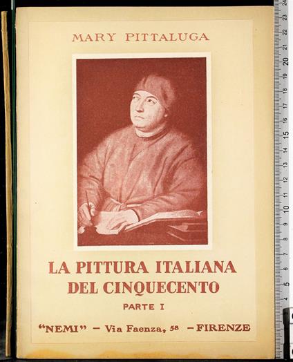 pittura italiana del Cinquecento. Parte I - Mary Pittaluga - copertina