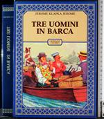 Tre uomini in barca