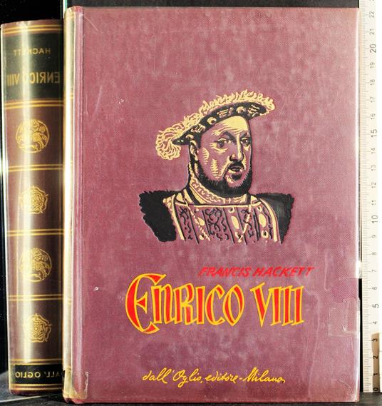 Enrico VIII - Francis Hackett - copertina