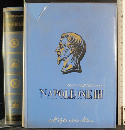 Napoleone III - Mario Mazzucchelli - copertina