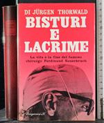 Bisturi e lacrime