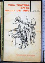 Vida teatral en el siglo de oro