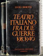 Teatro italiano fra due guerre 1915-1940