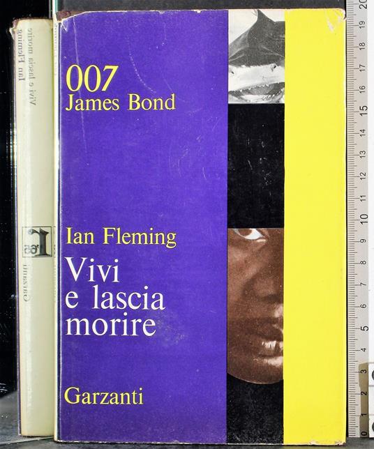 007 James Bond. Vivi e lascia morire - Ian Fleming - copertina