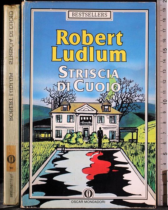 Striscia di cuoio - Robert Ludlum - copertina