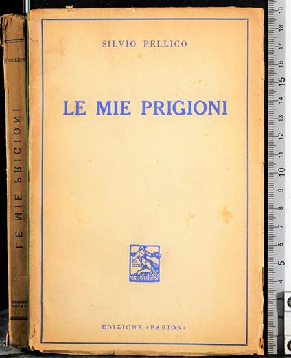 Le mie prigioni - Silvio Pellico - copertina