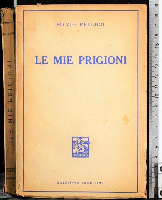 Le mie prigioni - Silvio Pellico - copertina