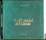 I colli storici del Garda