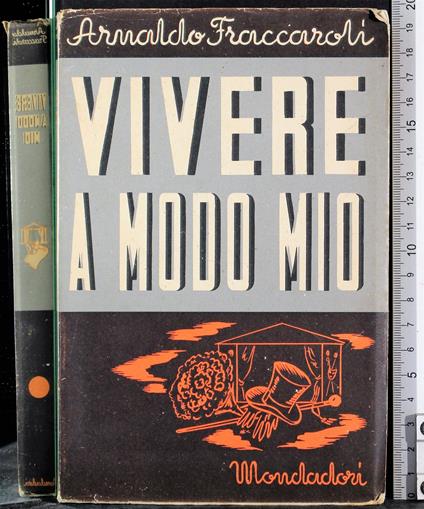 Vivere a modo mio - Arnaldo Fraccaroli - copertina