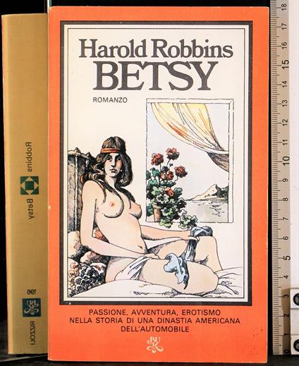 Betsy - Harold Robbins - copertina