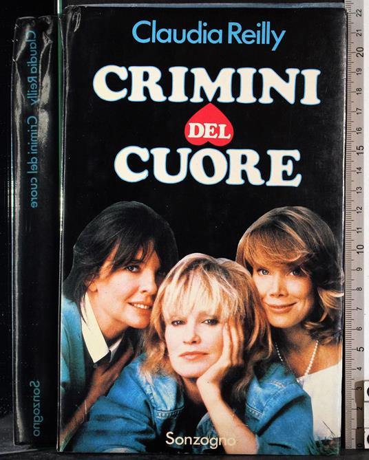 Crimini del cuore - Claudia Reilly - copertina