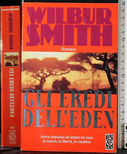 Gli eredi dell'eden - Wilbur Smith - copertina