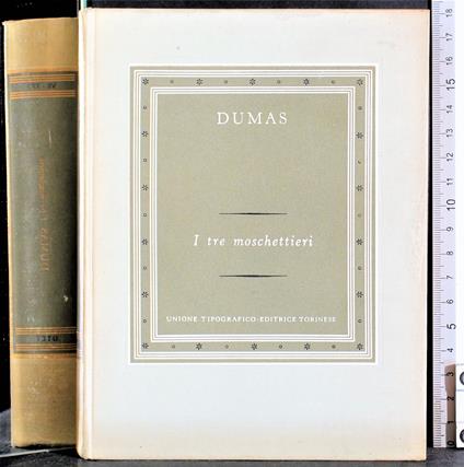 I tre moschettieri. Vol 1 - Alexandre Dumas - copertina