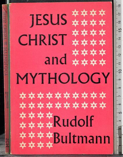 Jesus Christ and mythology - Rudolf Bultmann - copertina