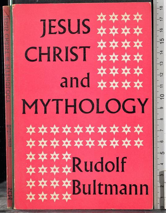 Jesus Christ and mythology - Rudolf Bultmann - copertina