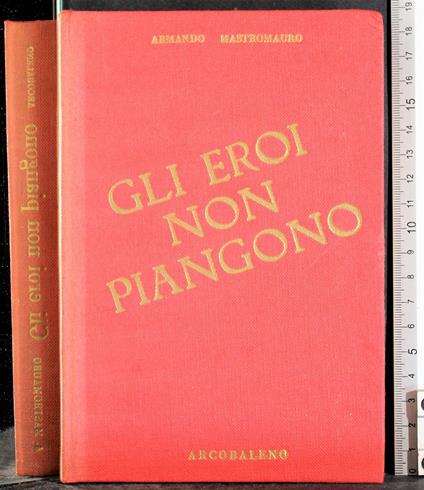Gli eroi non piangono - copertina
