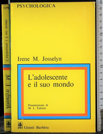 L' adolescente e il suo mondo - Irene M. Josselyn - copertina