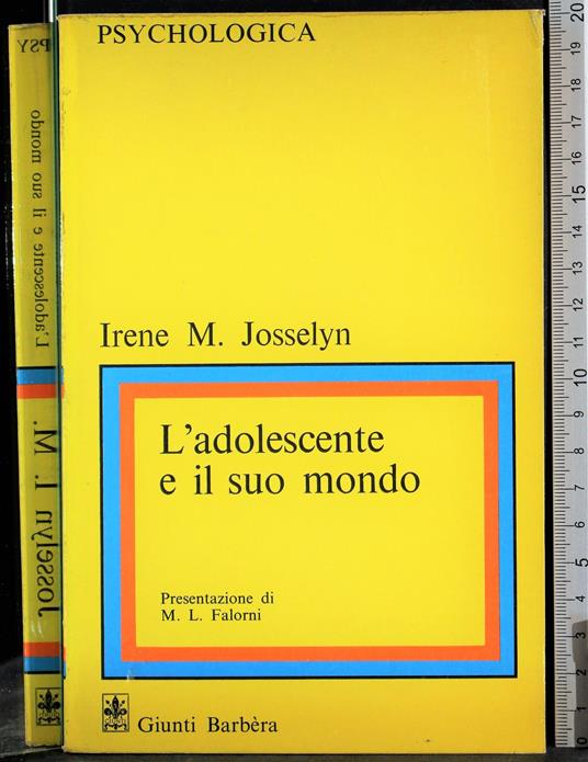 L' adolescente e il suo mondo - Irene M. Josselyn - copertina