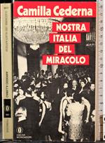 Nostra Italia del miracolo