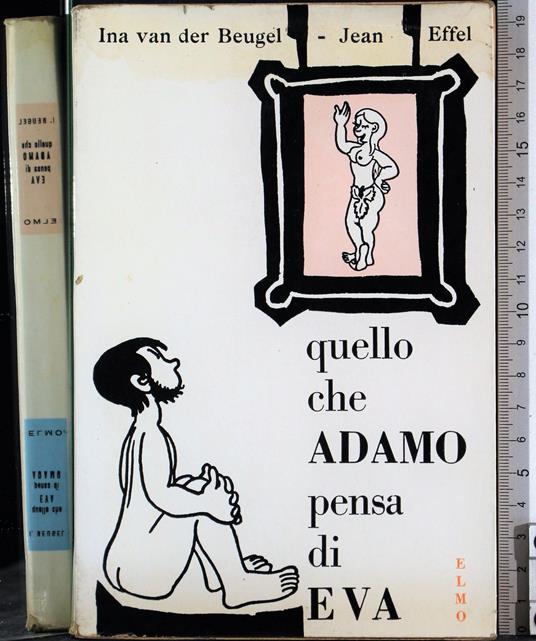 Quello che Adamo pensa di Eva. Quello che Eva pensa di - copertina