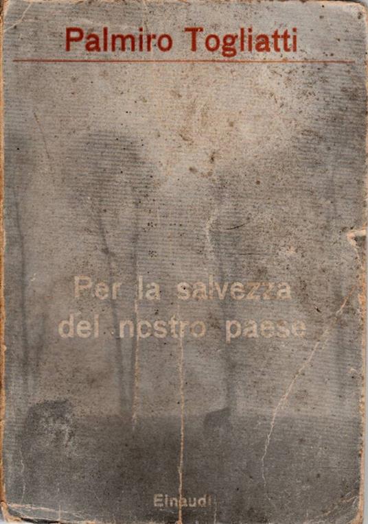 Per la salvezza del nostro Paese - Palmiro Togliatti - copertina