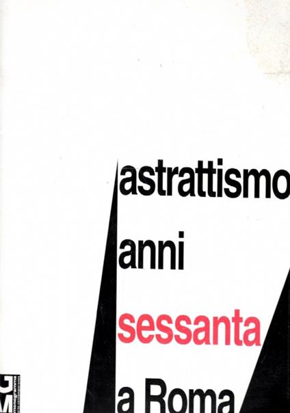 Astrattismo anni sessanta a Roma - Guido Montanari - copertina