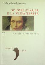 Schopenhauer e la vispa Teresa: l'Italia, le donne, le avventure