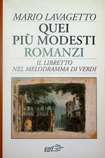 Quei più modesti romanzi: il libretto nel melodramma di Verdi