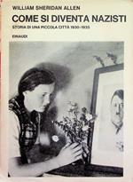 Come si diventa nazisti: storia di una piccola città, 1930-1935