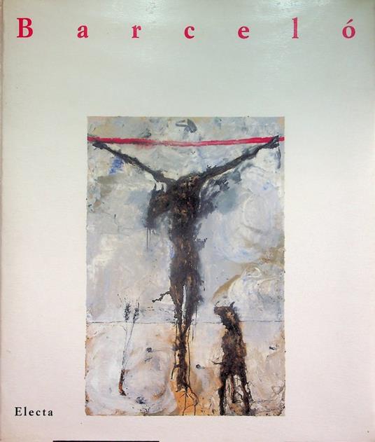 Miquel Barceló - Danilo Eccher - copertina