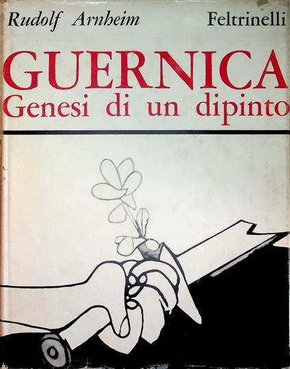 Guernica: genesi di un dipinto - Rudolf Arnheim - copertina