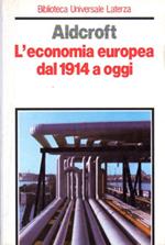 L' economia europea dal 1914 a oggi