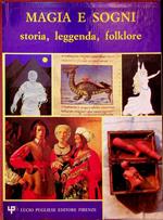 Magia e sogni: storia, tradizione, folklore