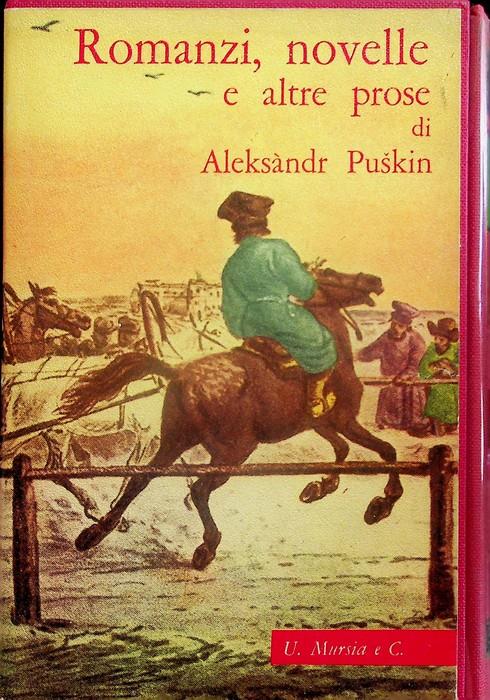 Opere in prosa: tutti i romanzi e le novelle, viaggi, storia, saggi critici - copertina